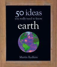 Earth - 50 Ideas You Really Need To Know - Thryft