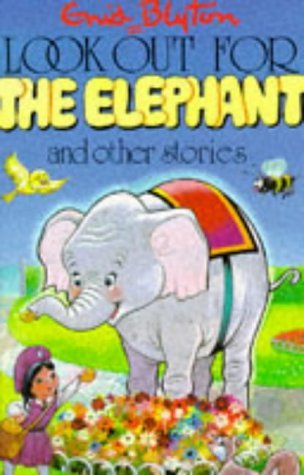 Look Out for the Elephant! and Other Stories