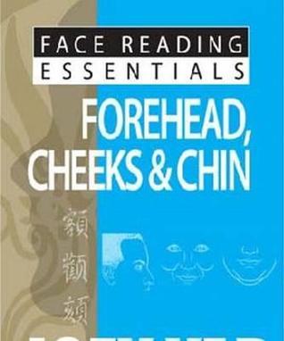Forehead, Cheeks & Chin - Face Reading Essentials
