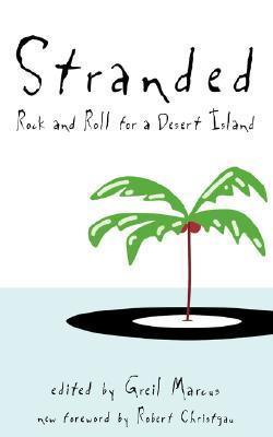 Stranded : Rock and Roll for a Desert Island - Thryft