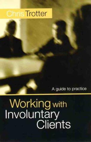 Working with Involuntary Clients : A Guide to Practice - Thryft