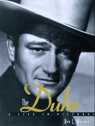 The Duke - A Life in Pictures