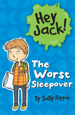 Worst Sleepover - Hey Jack!