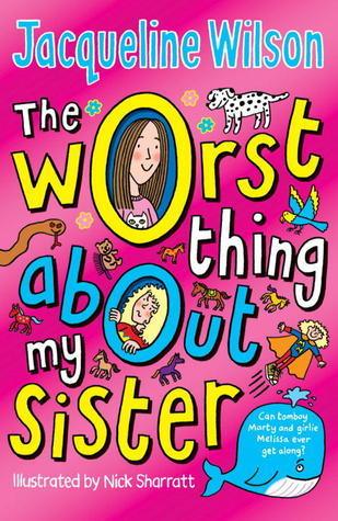 The Worst Thing About My Sister - Thryft