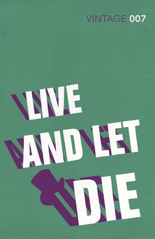 Live and Let Die