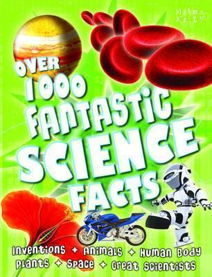 Over 1000 Fantastic Science Facts - Thryft