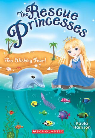 The Rescue Princesses #2: Wishing Pearl, 2 - Thryft
