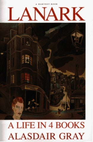 Lanark: A Life in 4 Books