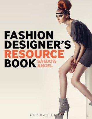 Fashion Designer's Resource Book - Fashioning Your Life - Thryft