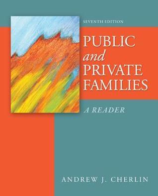 Public and Private Families: A Reader