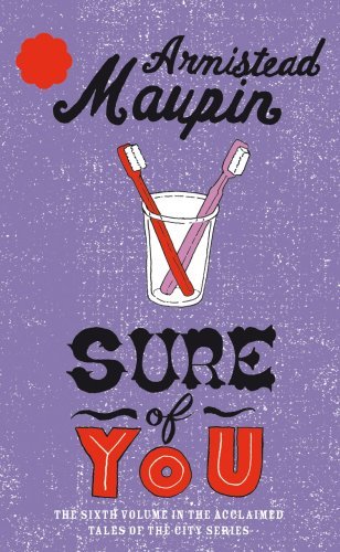 Sure of You - Tales of the City