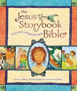 The Jesus Storybook Bible : Every Story Whispers His Name - Thryft