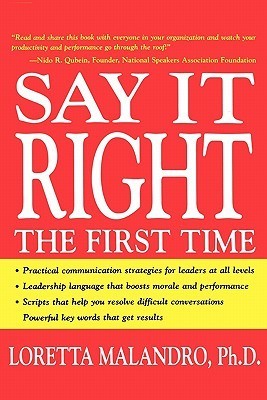 Say It Right the First Time