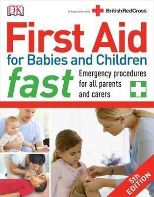 First Aid For Babies And Children Fast - Thryft