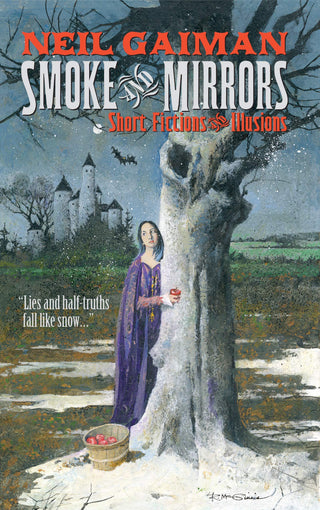 Smoke and Mirrors : Short Fictions and Illusions - Thryft
