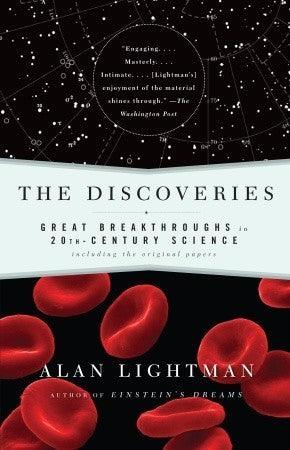 The Discoveries : Great Breakthroughs in 20th-Century Science, Including the Original Papers - Thryft