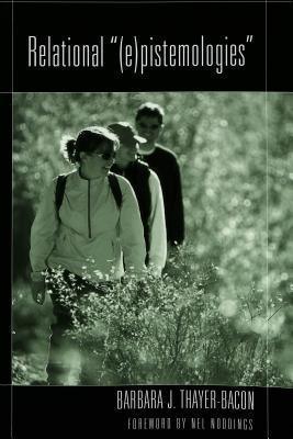 Relational "(e)Pistemologies" - Thryft