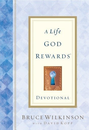 A Life God Rewards