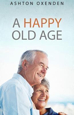 A Happy Old Age - Thryft