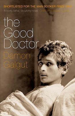 The Good Doctor : Author of the 2021 Booker Prize-winning novel THE PROMISE - Thryft