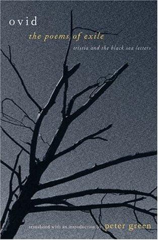 The Poems of Exile : Tristia and the Black Sea Letters - Thryft