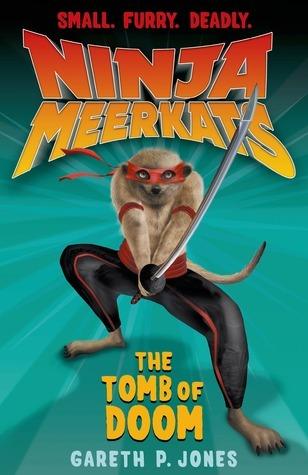 Ninja Meerkats (#5): The Tomb Of Doom - Thryft