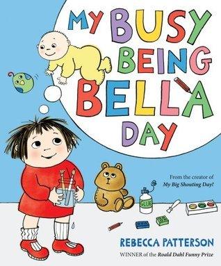 My Busy Being Bella Day - Thryft