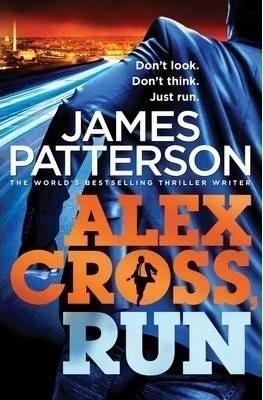 Alex Cross, Run : (Alex Cross 20) - Thryft