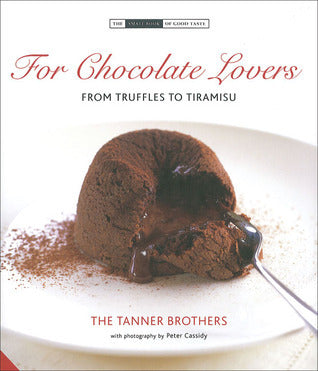 For Chocolate Lovers: From Truffles to Tiramisu