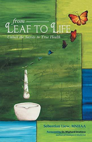 From Leaf to Life - Unlock the Secrets to True Health - Thryft