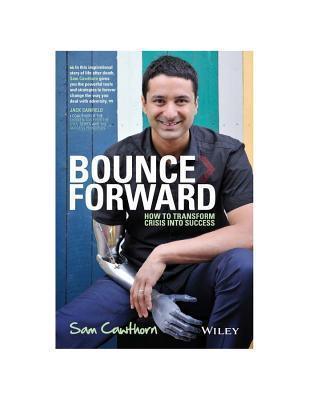 Bounce Forward : How to Transform Crisis into Success - Thryft