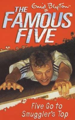 Five Go To Smuggler's Top : Book 4 - Thryft