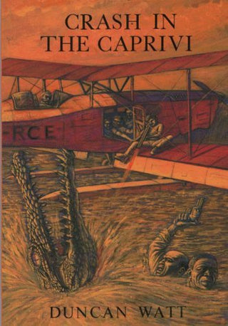 Crash in the Caprivi: An Adventure of the Wallace Boys