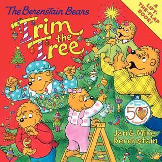 The Berenstain Bears Trim the Tree - Thryft