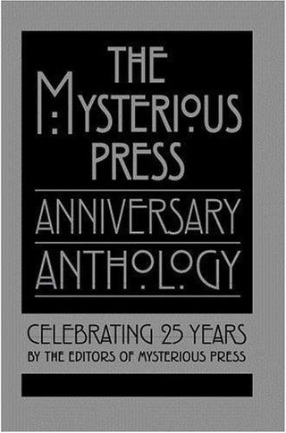 The Mysterious Press Anniversary Anthology - Thryft