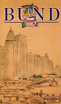 The Bund Shanghai: China Faces West