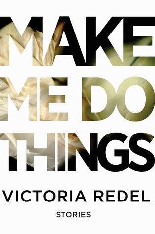 Make Me Do Things - Thryft