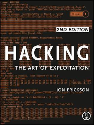Hacking: The Art Of Exploitation, 2nd Edition - Thryft