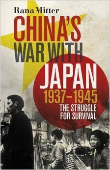 China's War with Japan, 1937-1945: The Struggle for Survival