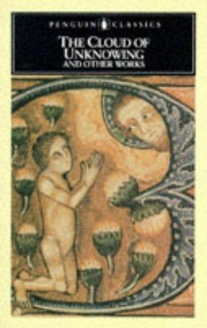 The Cloud of Unknowing, and Other Works - Thryft