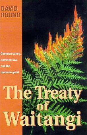 Truth Or Treaty? - Commonsense Questions About The Treaty Of Waitangi - Thryft