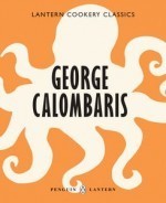 George Calombaris: Lantern Cookery Classics