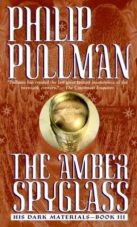 His Dark Materials: The Amber Spyglass (Book 3) - Thryft
