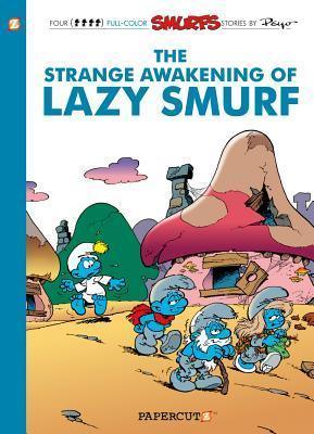 Smurfs #17: The Strange Awakening of Lazy Smurf, The - Thryft