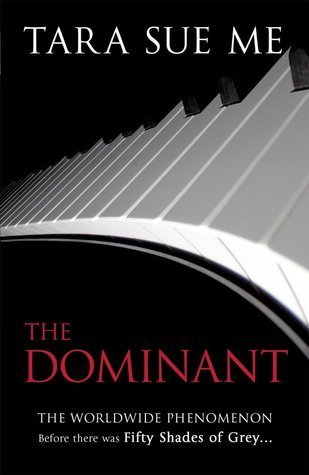 The Dominant - The Submissive Series