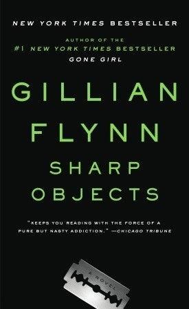 Sharp Objects : A Novel - Thryft
