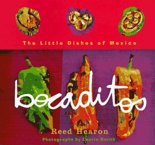 Bocaditos - The Little Dishes Of Mexico - Thryft