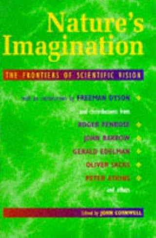 Nature's Imagination					The Frontiers of Scientific Vision - Thryft
