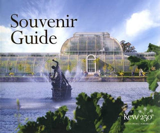 Royal Botanic Gardens, Kew - Souvenir Guide