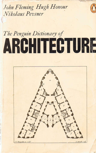 The Penguin Dictionary of Architecture